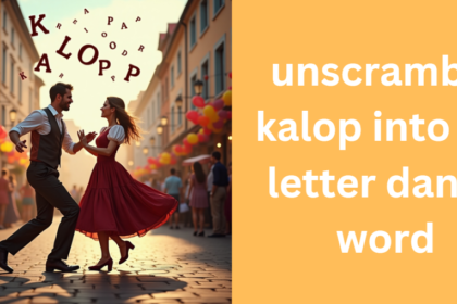 unscramble kalop into a 5 letter dance word